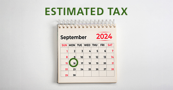 Do you owe estimated taxes? If so, when is the next one due?